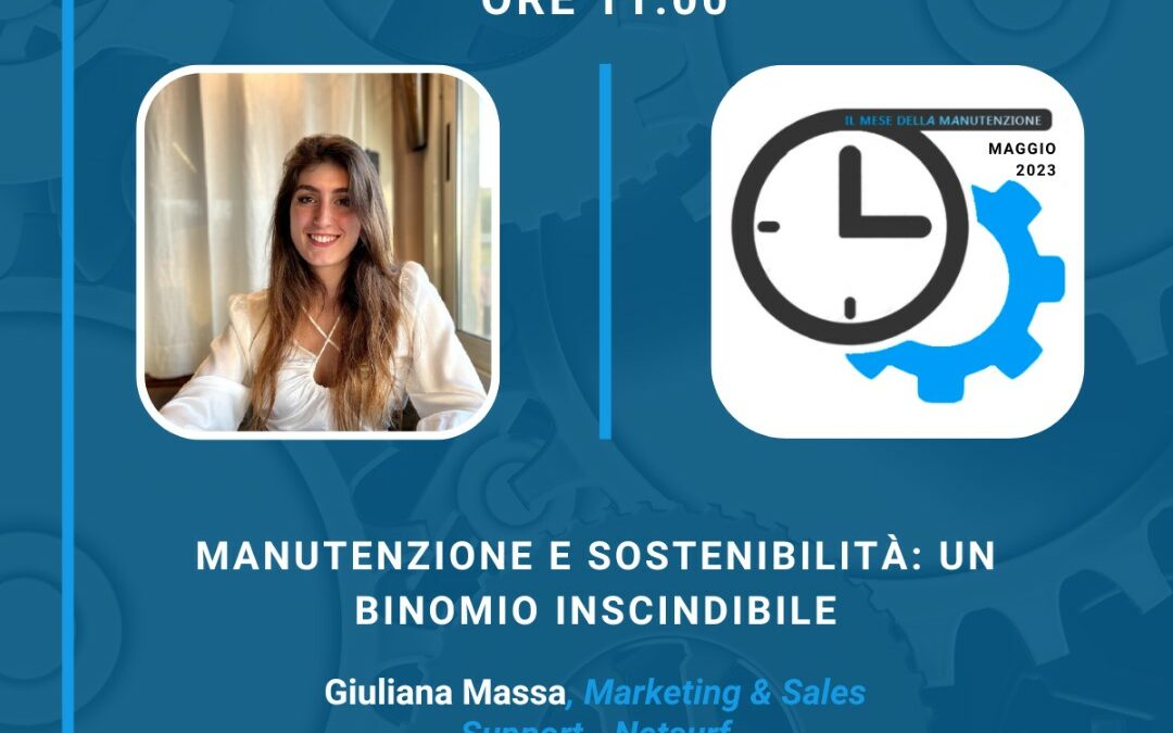 Webinar “Manutenzione e Sostenibilità: un binomio inscindibile” – 25/05/23